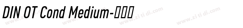 DIN OT Cond Medium字体转换